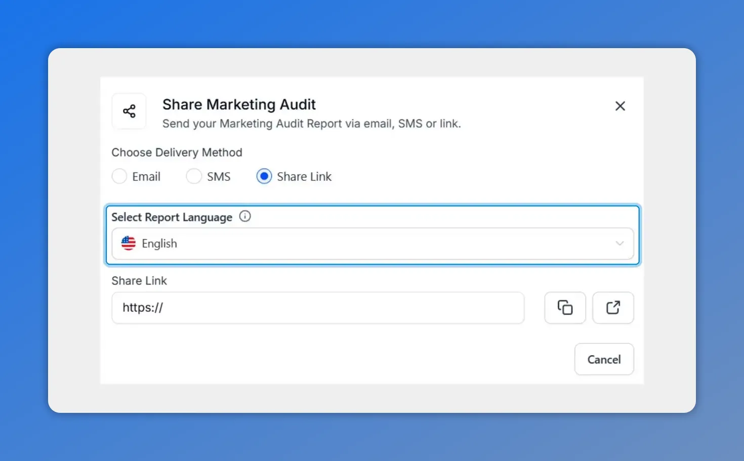 Share Marketing Audit dialog displaying delivery options (Email, SMS, Share Link) and the 'Select Report Language' dropdown set to English.