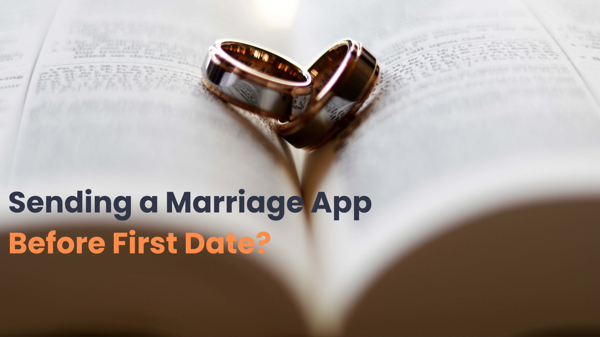 Sending a Marriage App Before First Date?