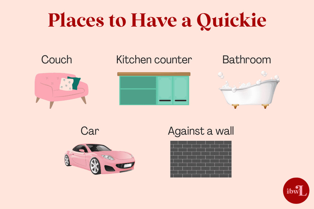 Best places to have quickies Best places to have quickies