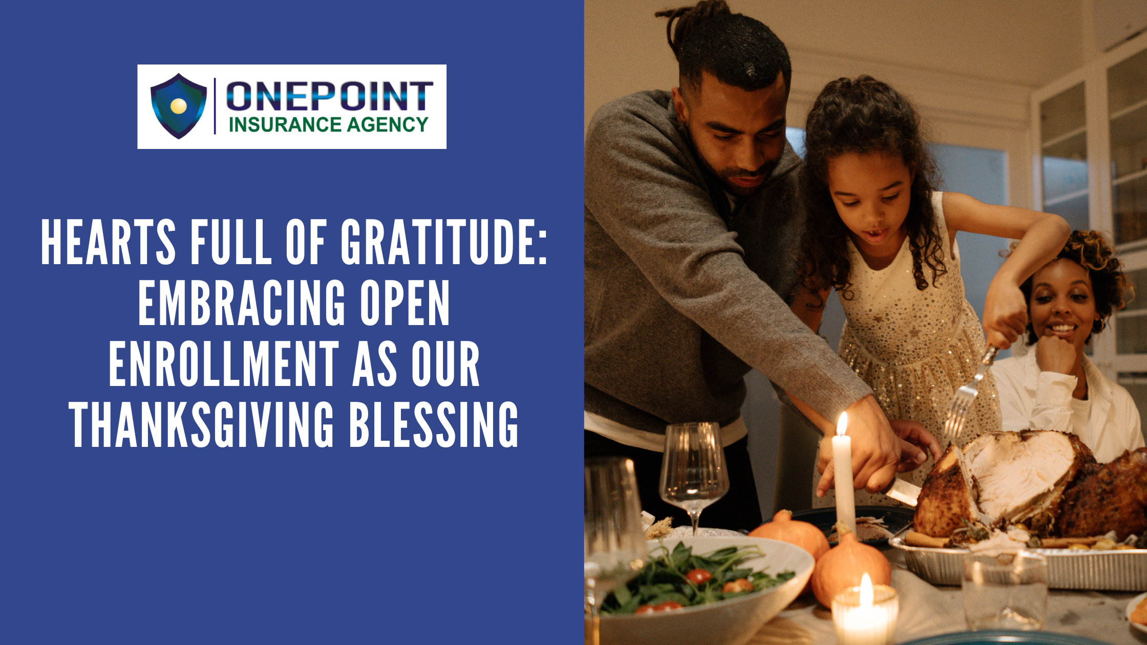 Hearts Full of Gratitude: Embracing Open Enrollment as Our Thanksgiving Blessing
