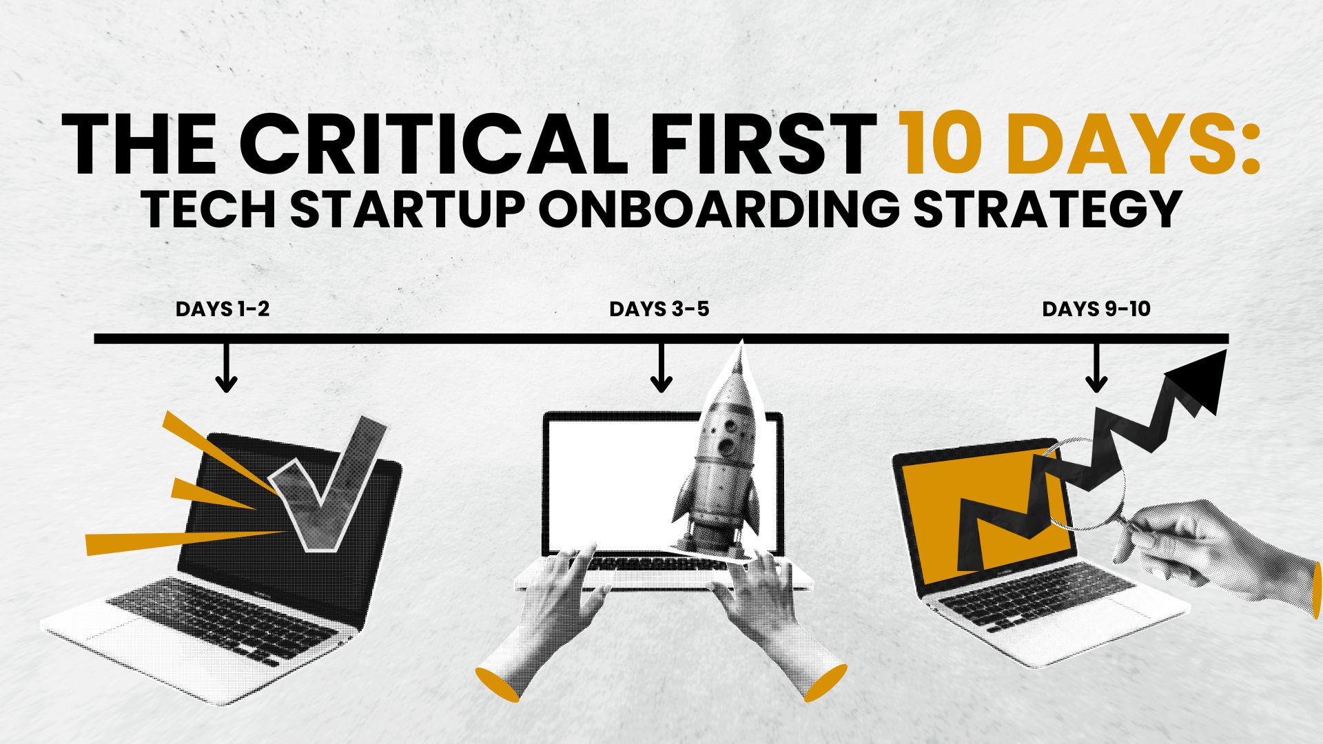 Tech Startup Onboarding Strategy