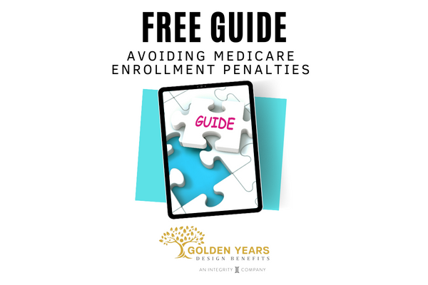 Free Guide to Avoid Medicare Enrollment Penalties