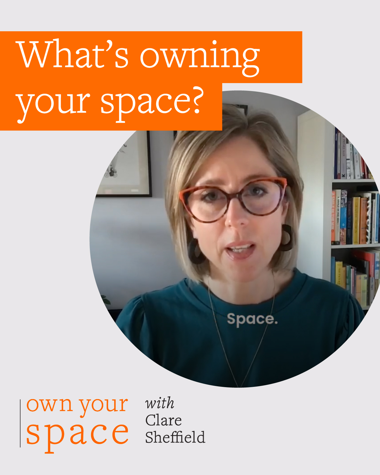 Own Your Space