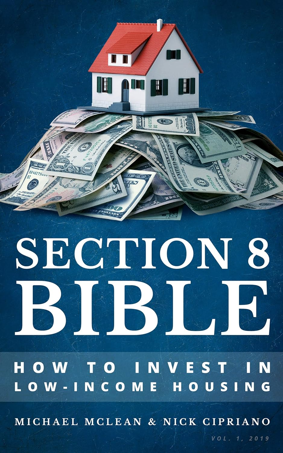 Section 8 Bible: How to Invest in Low-Income Housing