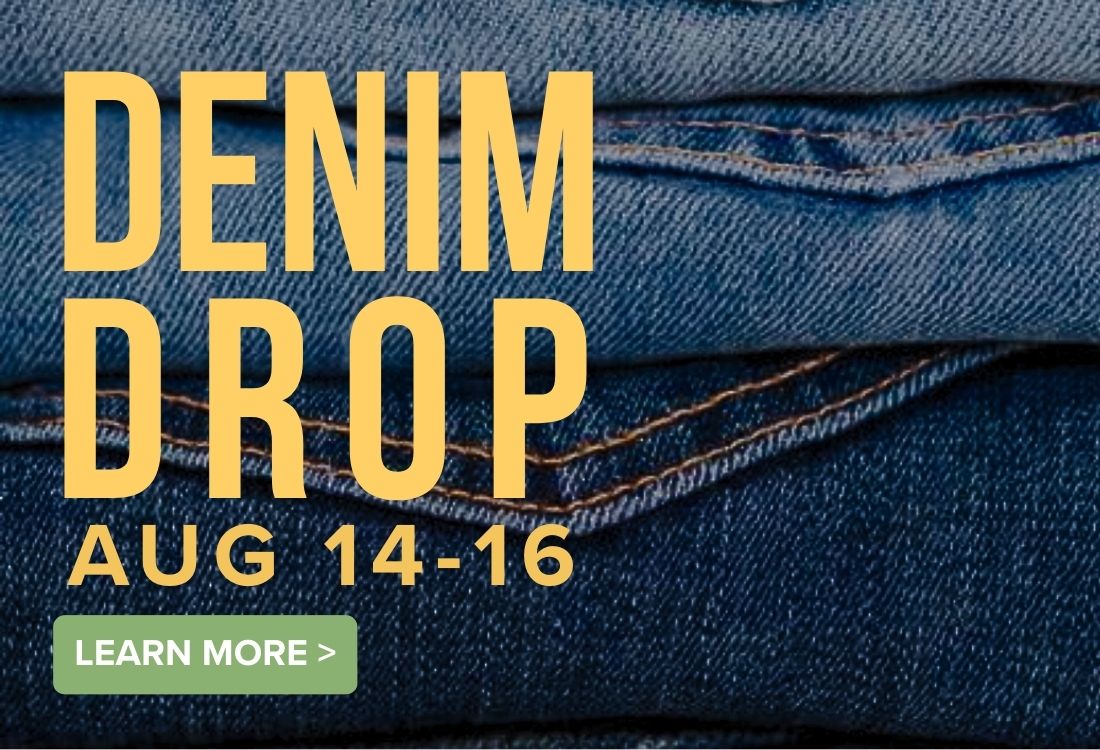 Denim Drop August 14-16 Denim Drop August 14-16