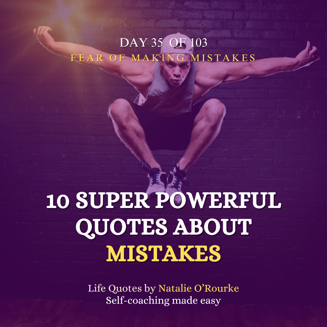 10 SUPER POWERFUL QUOTES ABOUT MISTAKES IN LIFE