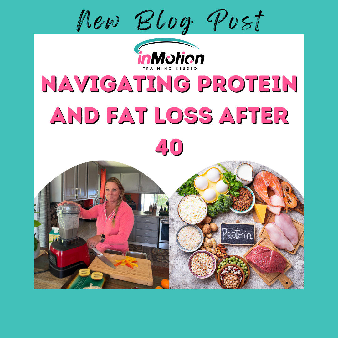 Navigating Protein and fat loss after 40