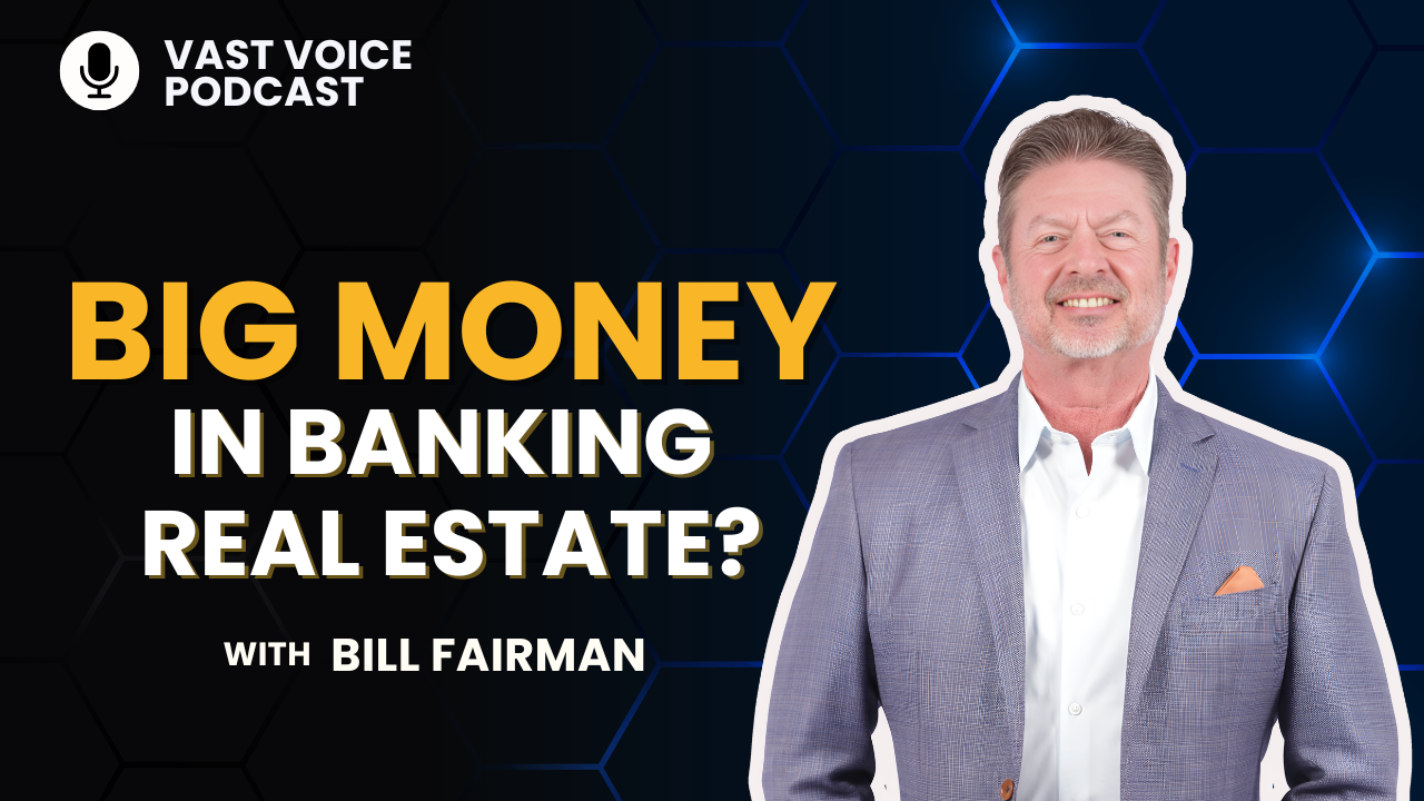 Big Money in Banking Real Estate? Big Money in Banking Real Estate?