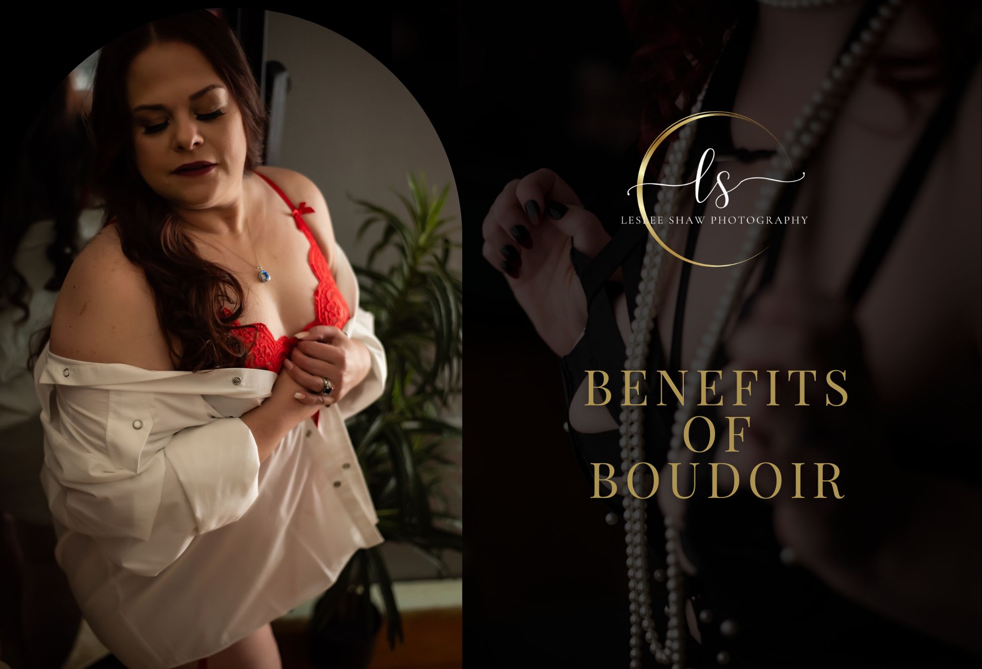 Benefits of Boudoir