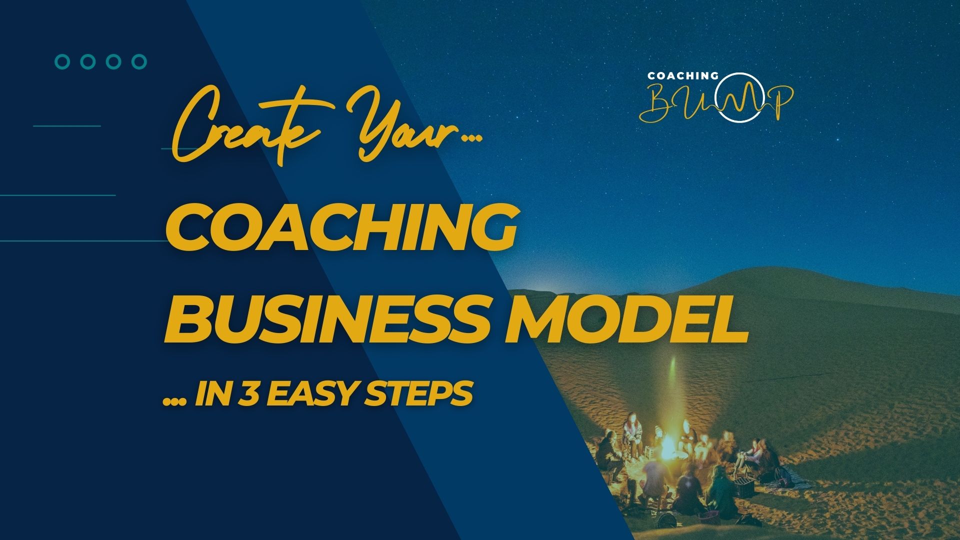 Create Your Coaching Business Model In 3 Easy Steps