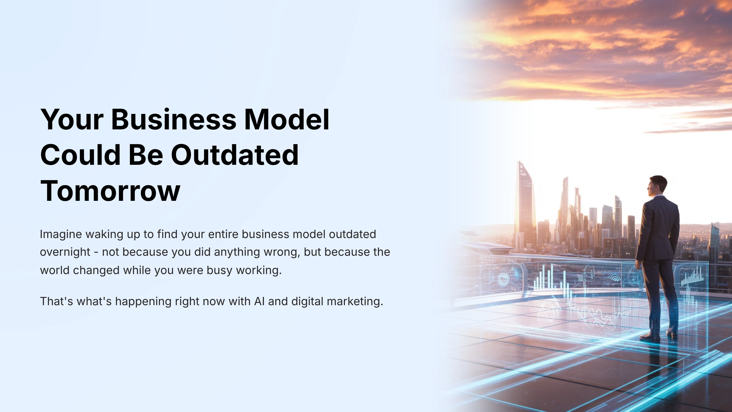 AI Could Outdate Your Business Model AI Could Outdate Your Business Model