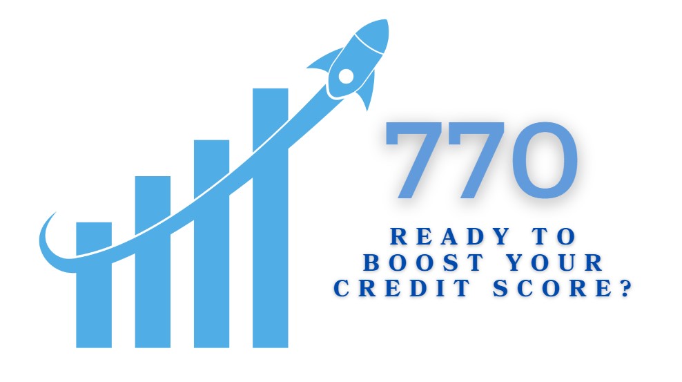 boost 770 credit score