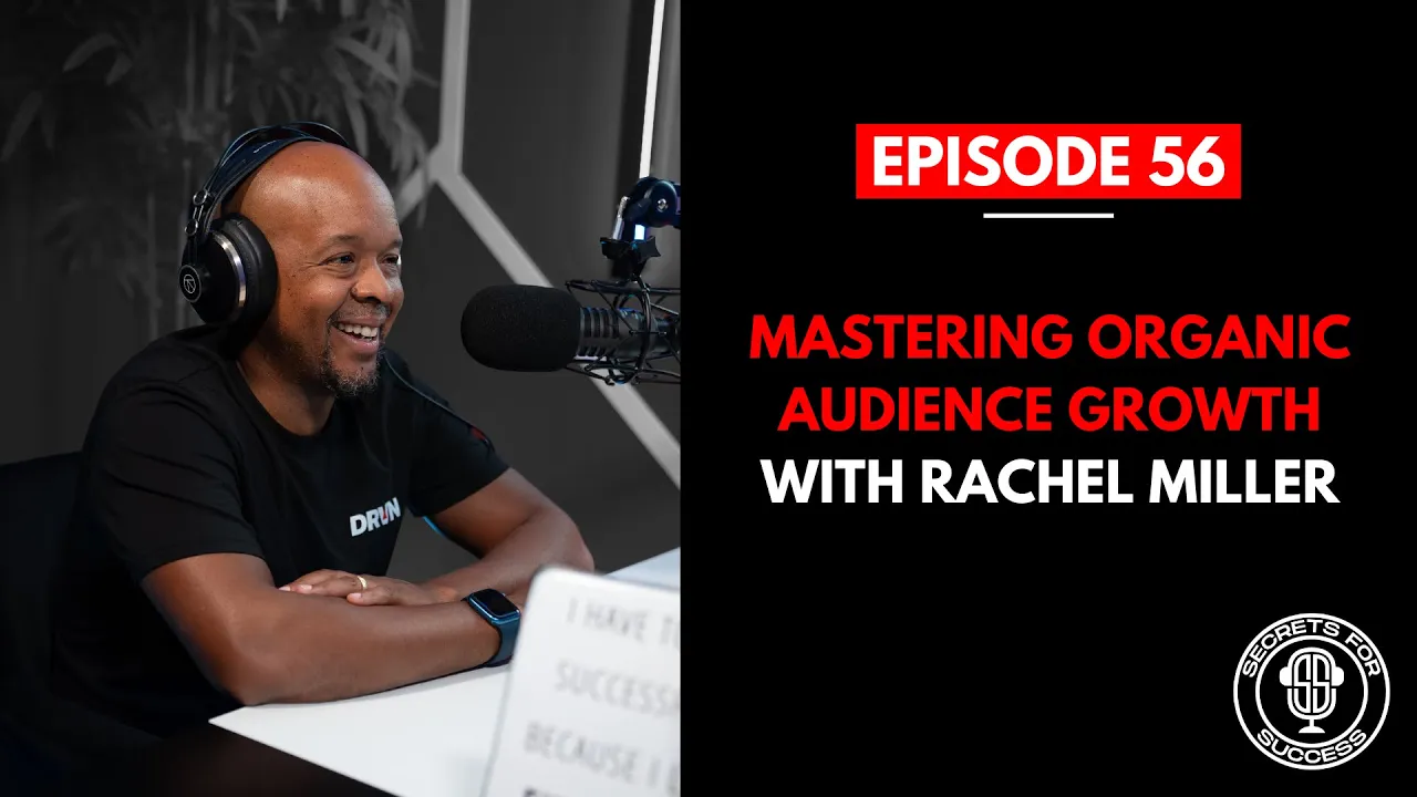 Mastering Organic Audience Growth with Rachel Miller