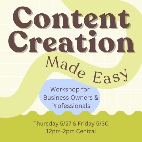 Content Creation Made Easy for Business Owners and Professionals