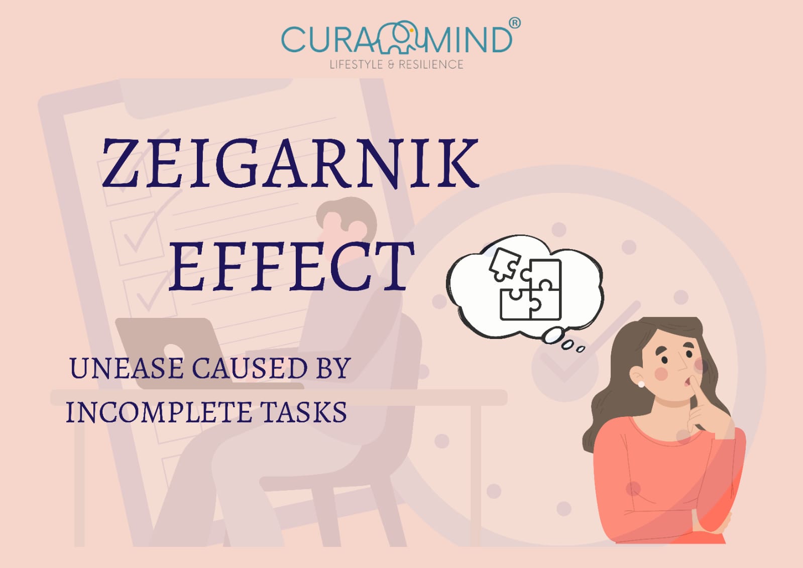 Why Unfinished Tasks Live Rent-Free in Your Head (The Zeigarnik Effect)
