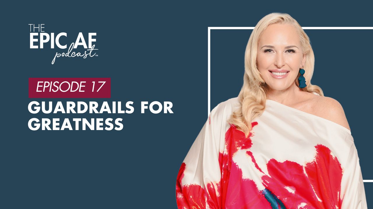 Guardrails for Greatness