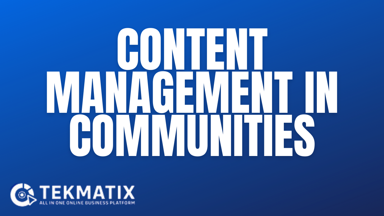 Content Management in Communities