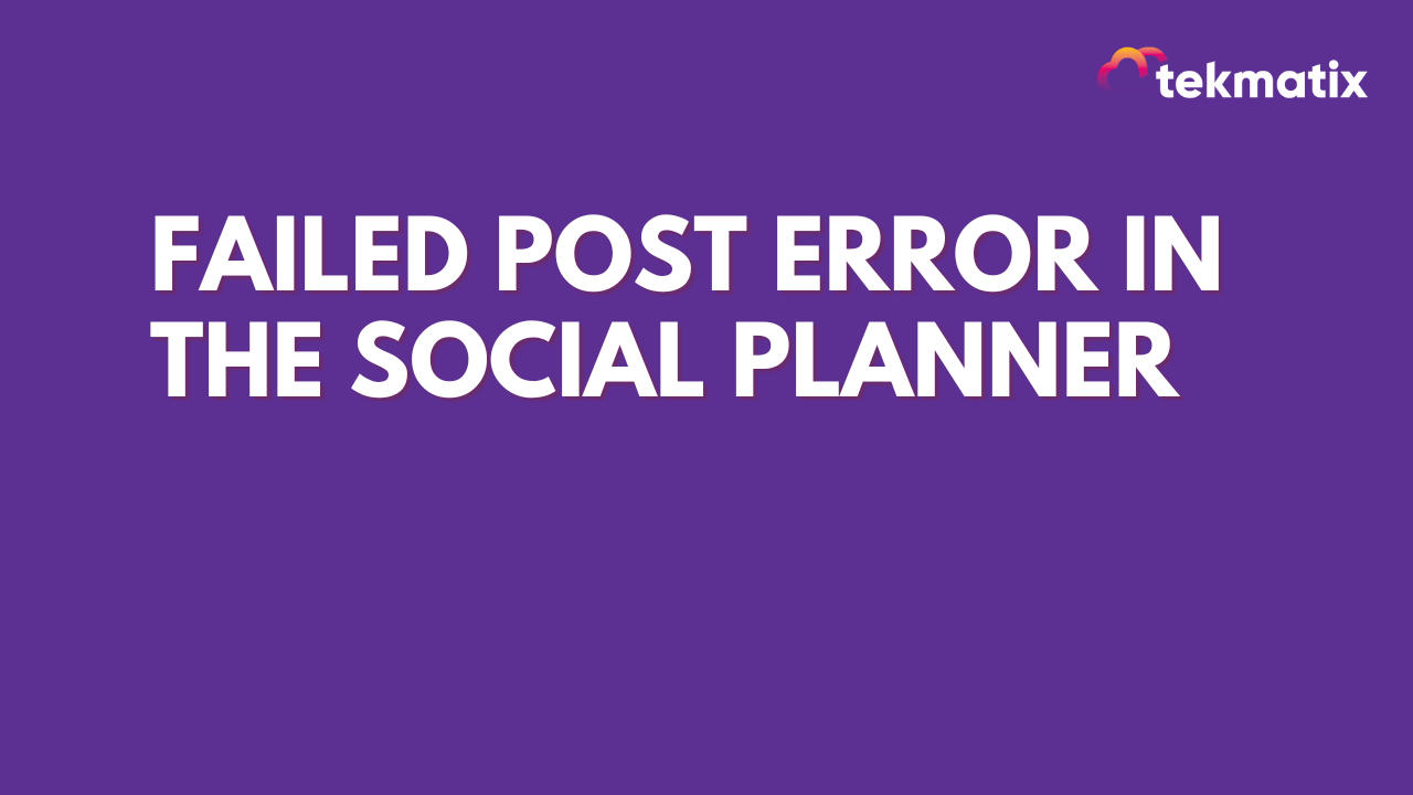 Failed Post Error in the Social Planner