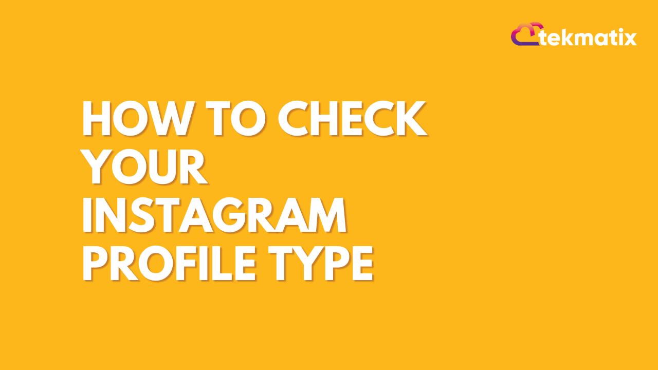 How to Check Your Instagram Profile Type