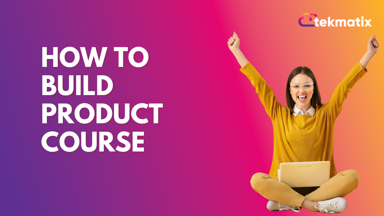 How to Build Product Course