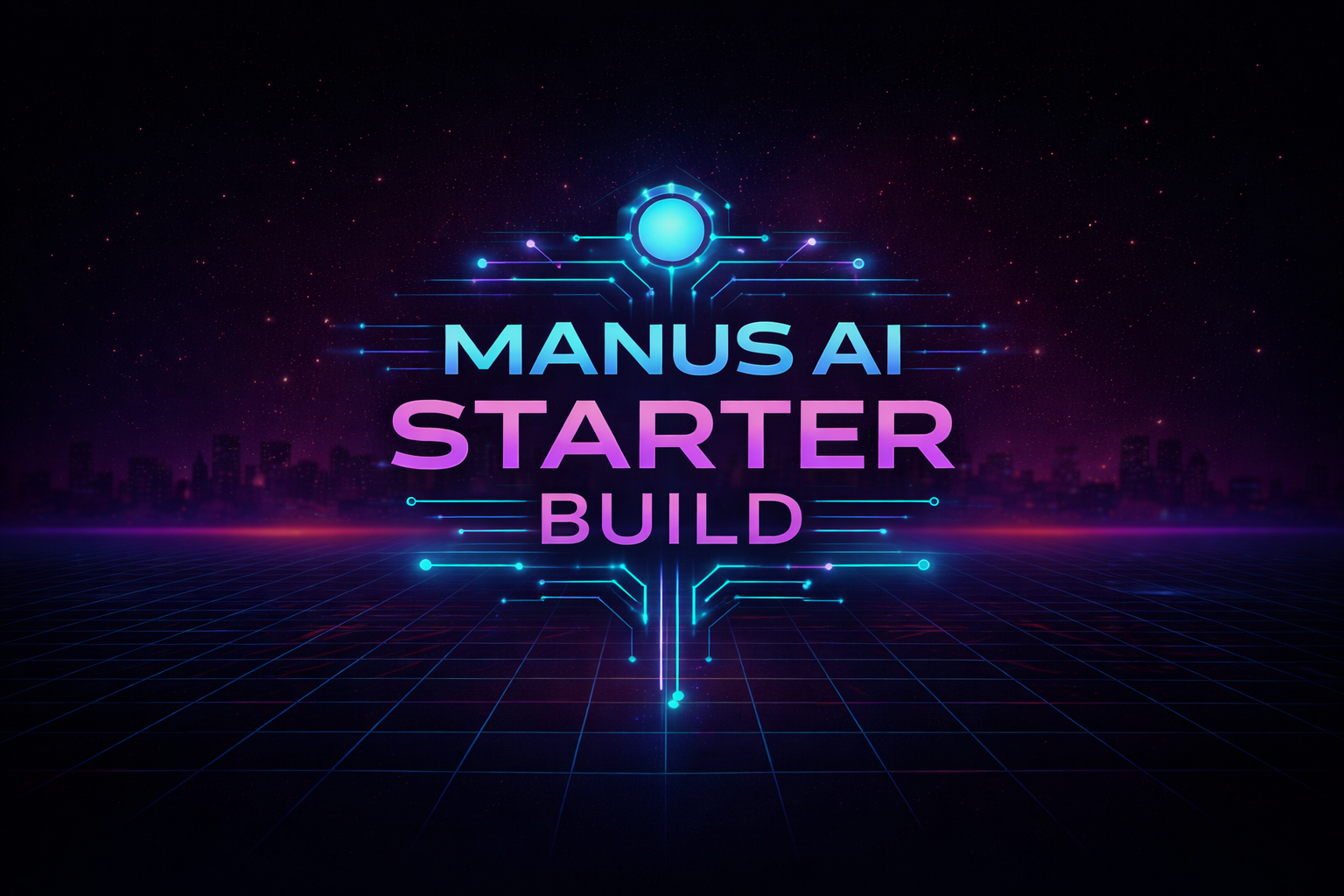 Manus Ai - Starter Build 