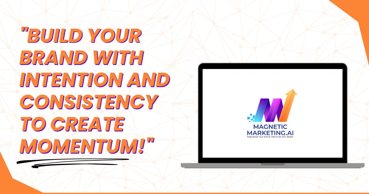 Consistency Creates Momentum