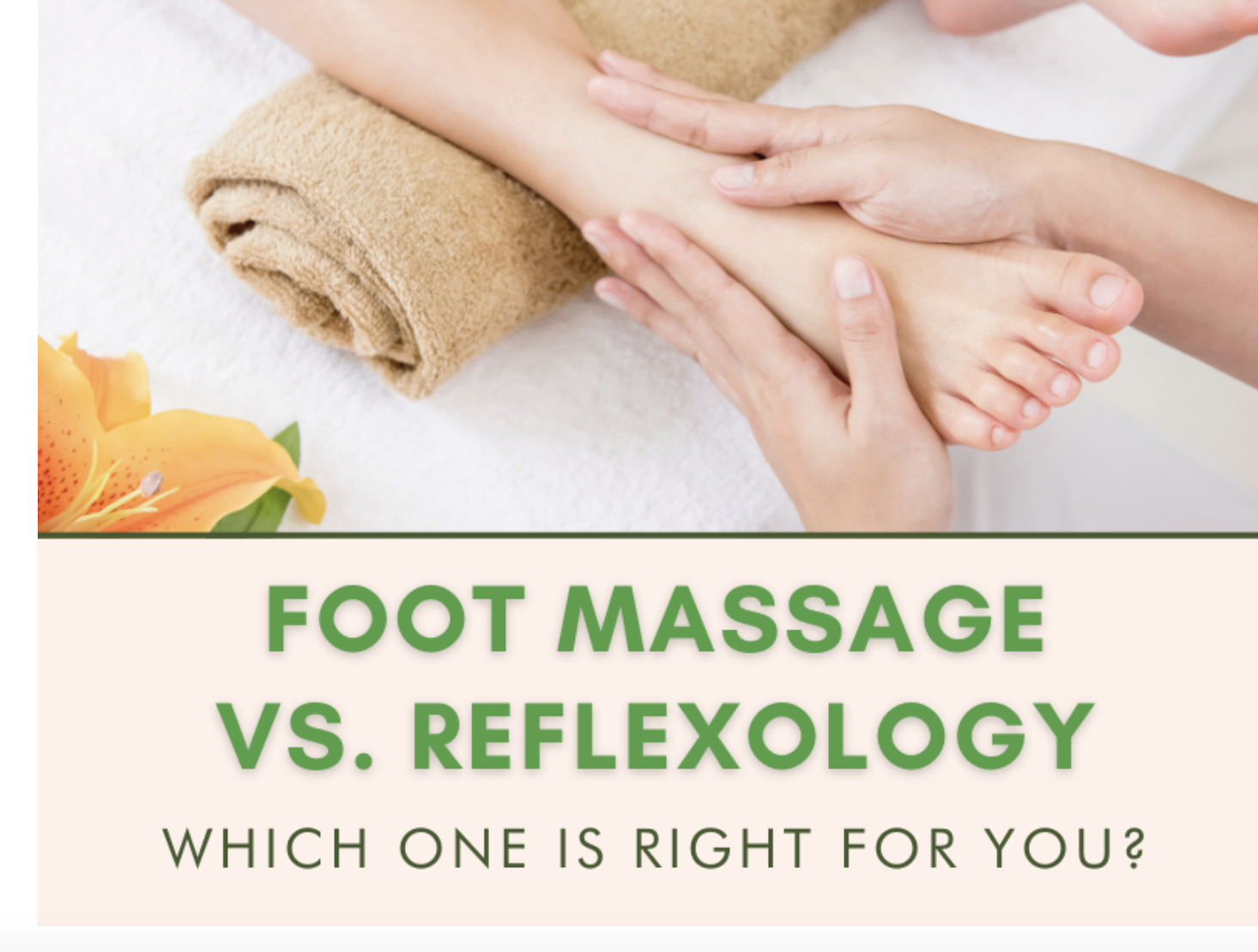 FOOT MASSAGE VS. REFLEXOLOGY WHICH ONE IS RIGHT FOR YOU? FOOT MASSAGE VS. REFLEXOLOGY WHICH ONE IS RIGHT FOR YOU?