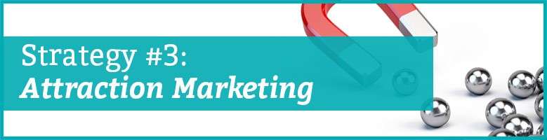 ATTRACTION MARKETING ATTRACTION MARKETING