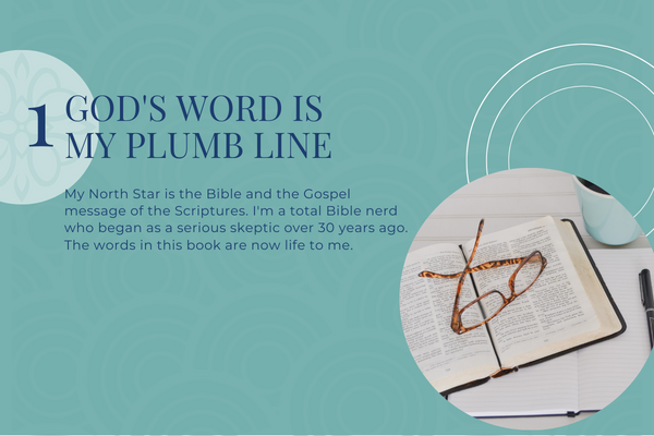 God's Word Is My Plumb Line God's Word Is My Plumb Line