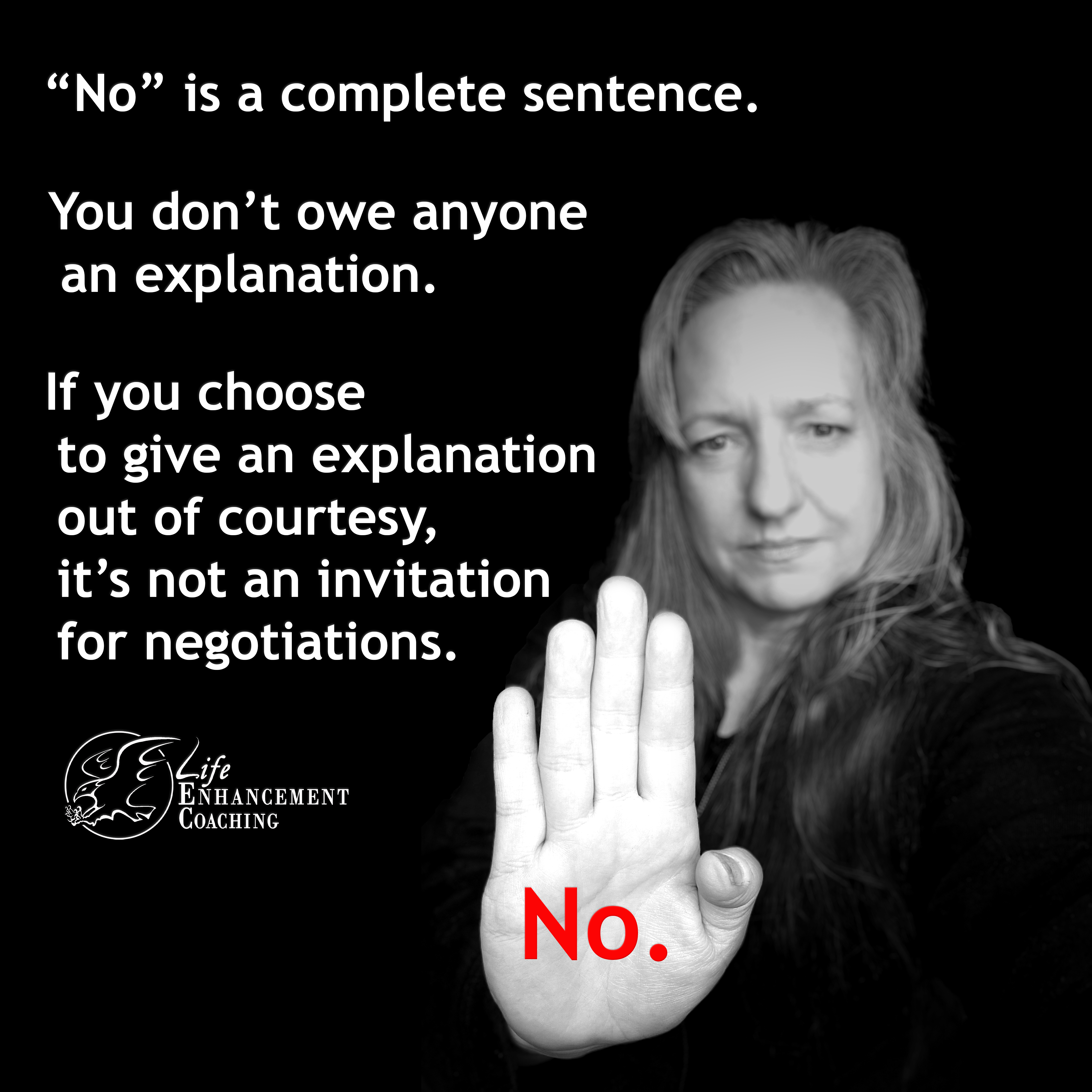 "No" Is A Complete Sentence