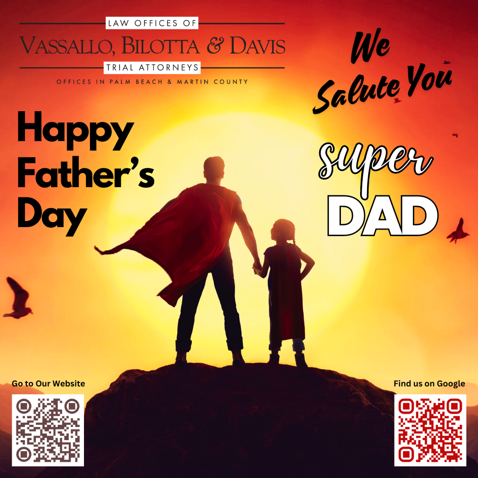 fathers day, workers compensation lawyer west palm beach