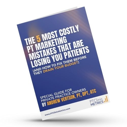 PT Clinic Metrics - PT Marketing Guide