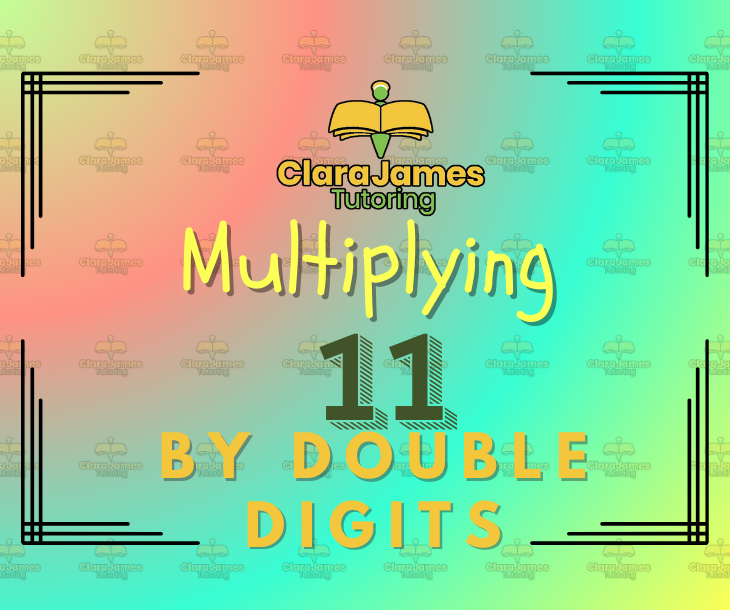 Multiplying 11 by double digits