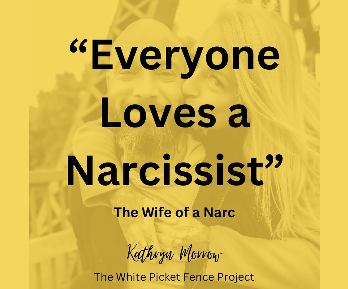 Everyone Loves A Narcissist