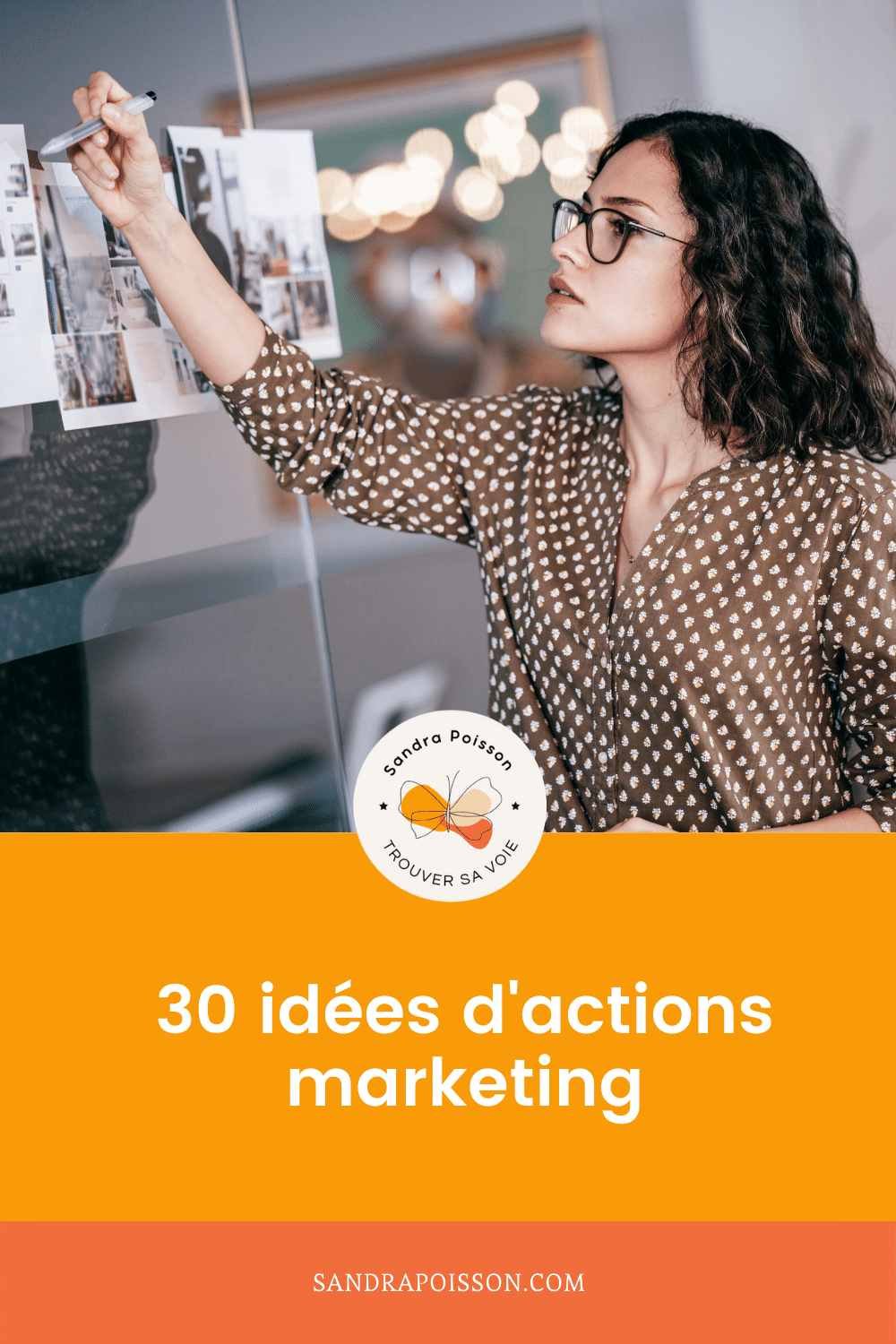 30 idées d'action marketing 30 idées d'action marketing