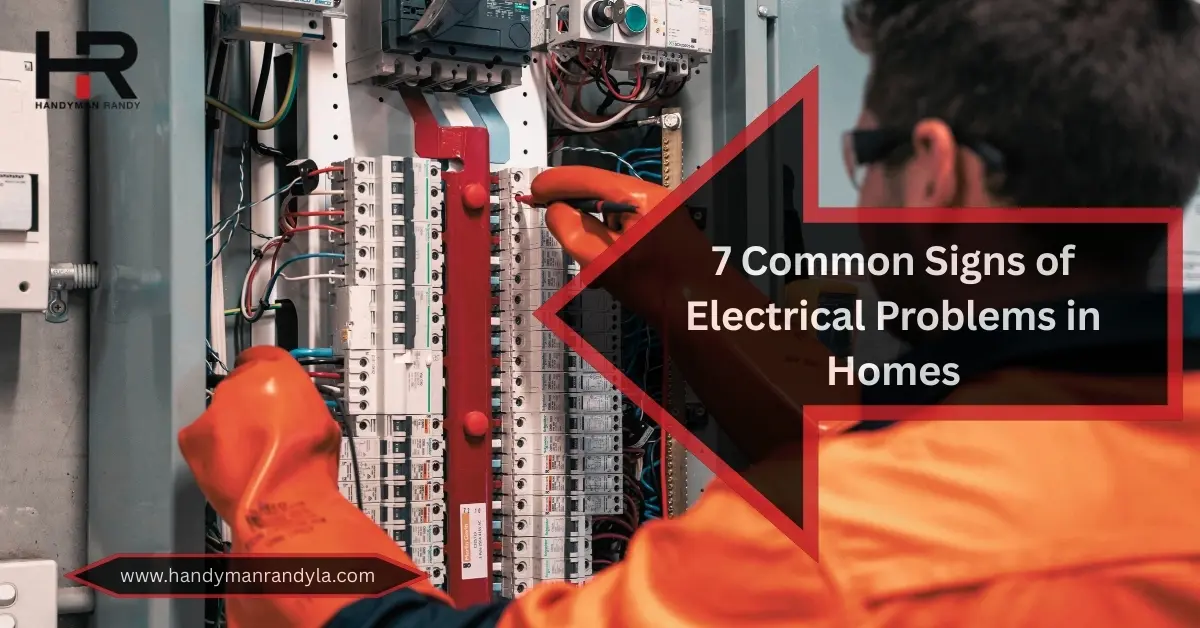 7 Common Signs of Electrical Problems in Homes