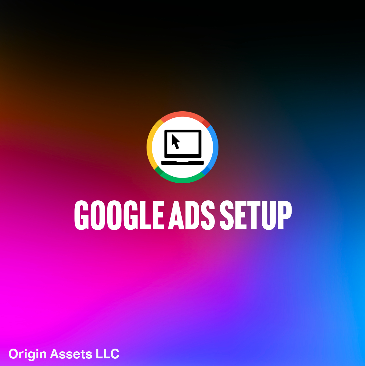 Google Ads Setup