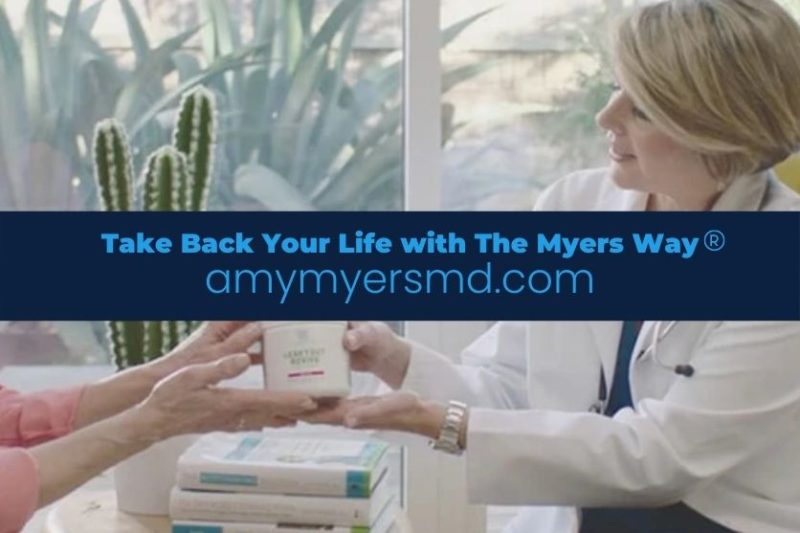 A healthcare practitioner in a white lab coat hands a container of "GUT REVIVE" to a patient across a table with books and a potted cactus. A blue overlay with white text reads: "Take Back Your Life with The Myers Way® amymyersmd.com" A healthcare practitioner in a white lab coat hands a container of "GUT REVIVE" to a patient across a table with books and a potted cactus. A blue overlay with white text reads: "Take Back Your Life with The Myers Way® amymyersmd.com"