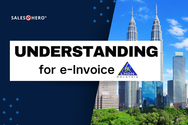 Understanding E-Invoicing in Malaysia: A Complete Guide