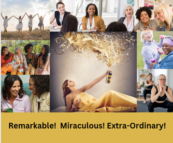 Remarkable, Miraculous, Extra-Ordinary