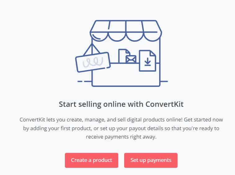 create, manage and sell digital products through ConvertKit