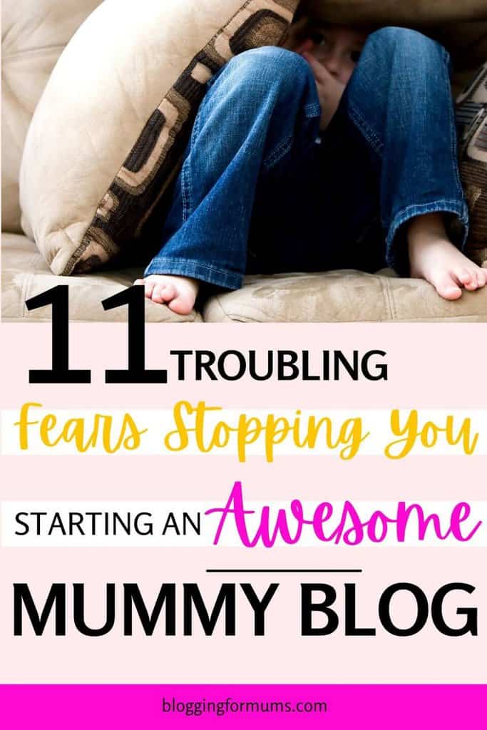 11 Fears All Bloggers Struggle With (but you don't have to)...