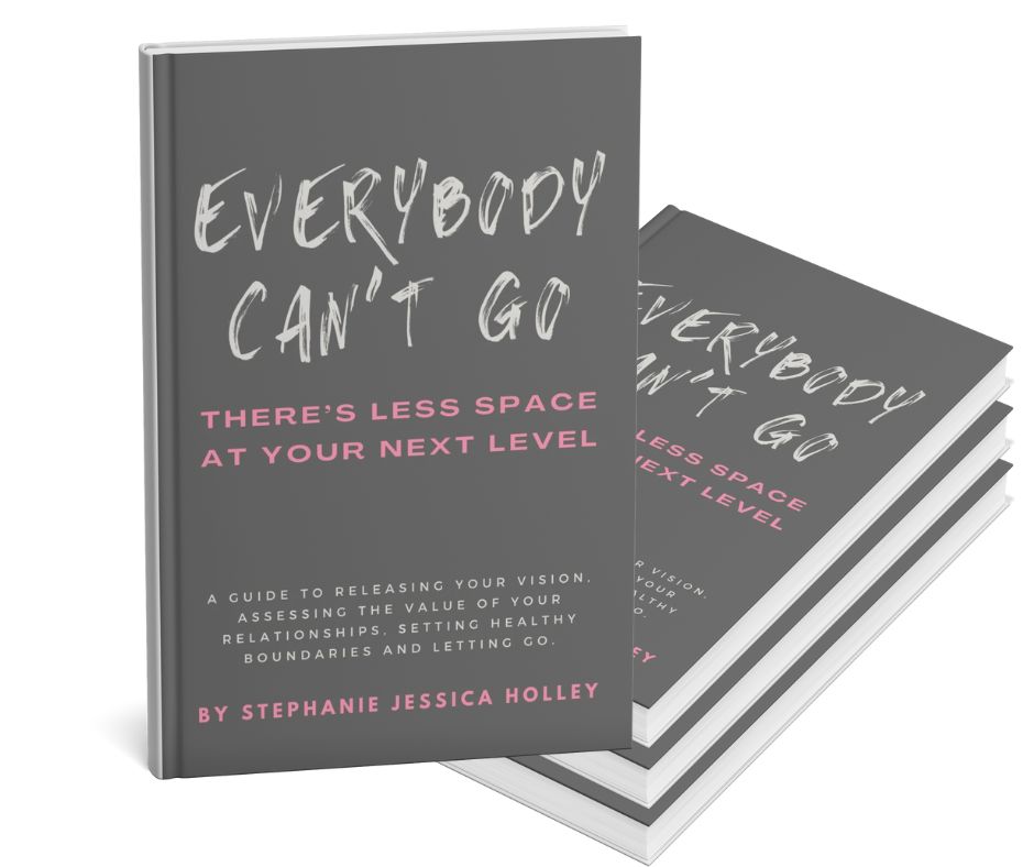 Everybody Can’t Go: There’s Less Space at Your Next Level (book)