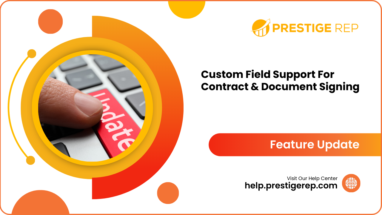 Custom Field Support For Contract & Document Signing