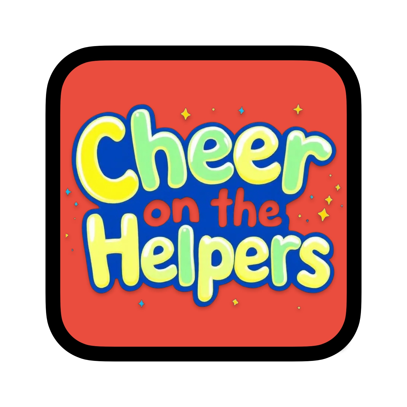 Cheer on the Helpers