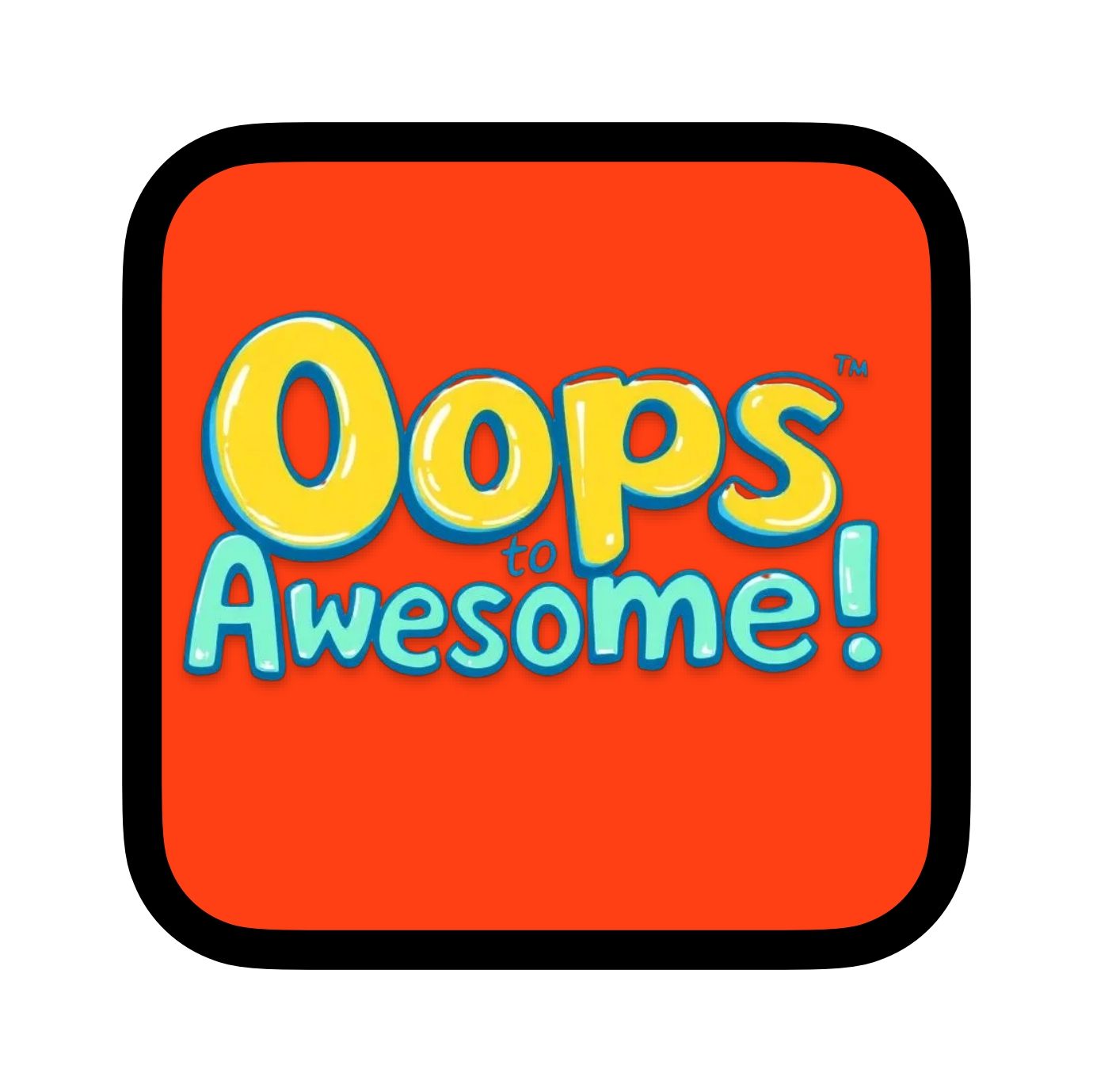 Oops to Awesome