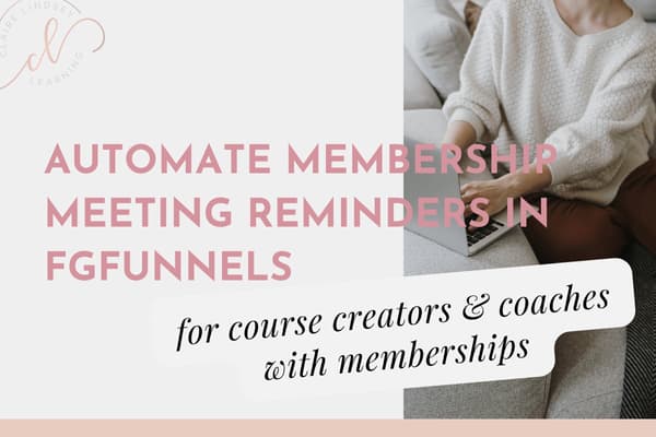 Coworking Reminder Automation in FGFunnels