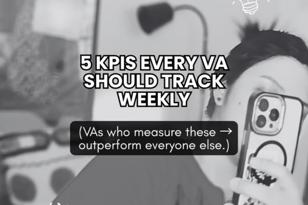 5 KPIs Every VA Should Track Weekly