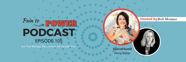 Pain to power podcast, episode 104 with Kimberly Price.  We Are Always Becoming Our Self 