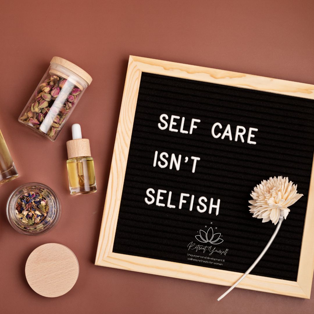 self care isn't selfish sign